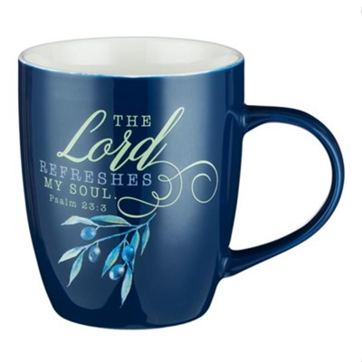 MUG - THE LORD REFRESHES MY SOUL