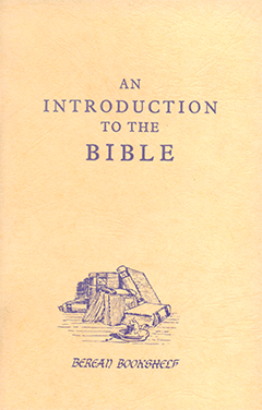AN INTRODUCTION TO THE BIBLE - J. N. DARBY