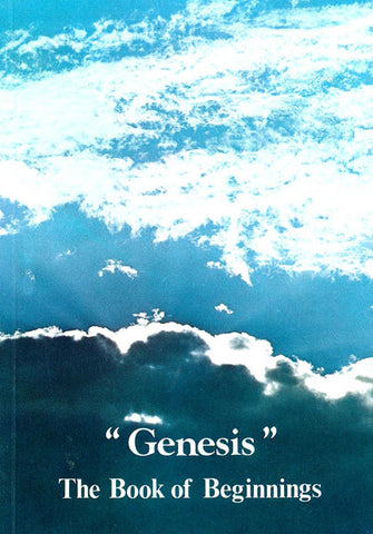"GENESIS" THE BOOK OF BEGINNINGS, C. WILLIS- Paperback