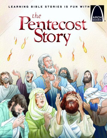 ARCH BOOK - PENTECOST STORY