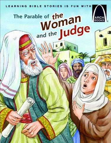 ARCH BOOK - PARABLE OF  WOMAN & THE JUDGE