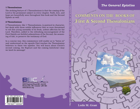 COMMENTS ON THE BOOKS OF FIRST & SECOND THESSALONIANS, L.M. GRANT- Paperback