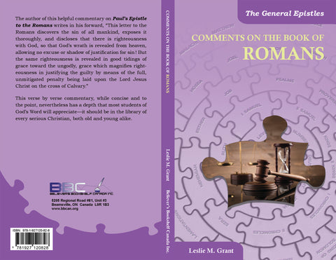 COMMENTS ON THE BOOK OF ROMANS - L.M. GRANT