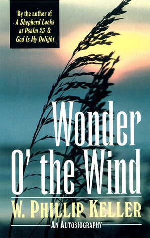WONDER O`THE WIND, W.P. KELLER- Paperback