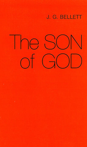 THE SON OF GOD, J.G. BELLETT - Paperback