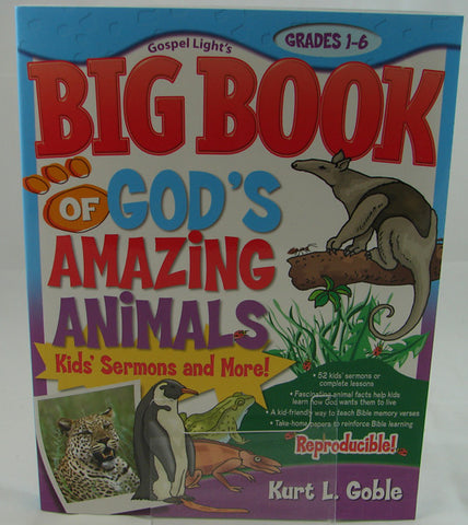 BIG BOOK OF GOD`S AMAZING ANIMALS