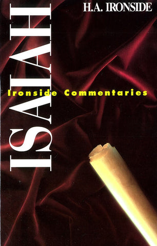 ISAIAH, H.A. IRONSIDE- Paperback