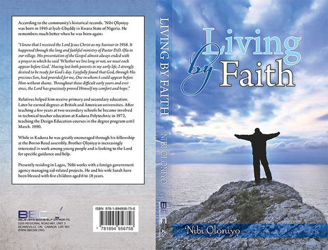LIVING BY FAITH, NIBI OLONIYO- Paperback
