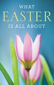 TRACT - EASTER - WHAT EASTER IS ALL ABOUT