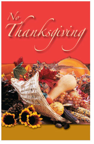 TRACT - NO THANKSGIVING