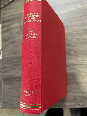 EPISTLES OF PAUL - NT V.2 - W. KELLY