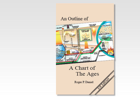 CHART OF THE AGES; AN OUTLINE OF A.E. BOOTH'S CHART OF THE AGES