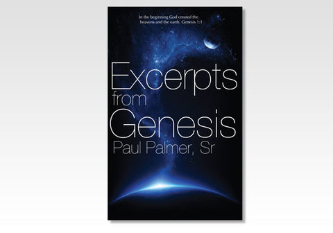 EXCERPTS FROM GENESIS - PAUL PALMER