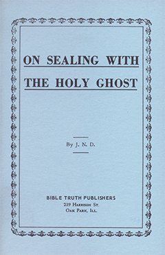 ON SEALING WITH THE HOLY GHOST - J. N. DARBY