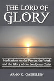 LORD OF GLORY