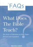 FAQS - WHAT DOES THE BIBLE TEACH US