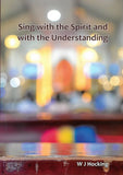 SING WITH THE SPIRIT & UNDERSTANDING