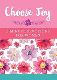 3 MINUTE DEVOTIONS FOR WOMEN CHOOSE JOY