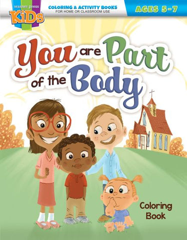 YOU ARE PART OF THE BODY COLOURING BOOK 5-7