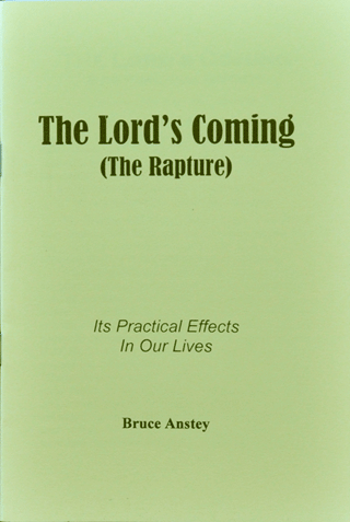 LORD'S COMING (THE RAPTURE) - BRUCE ANSTEY