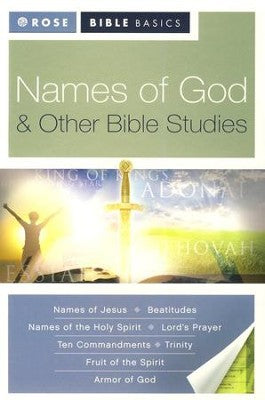 NAMES OF GOD & OTHER BIBLE STUDIES