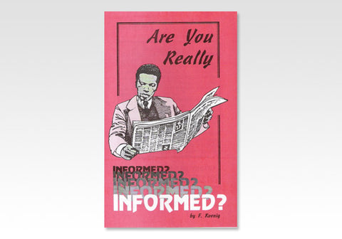 ARE YOU REALLY INFORMED - F. KOENIG