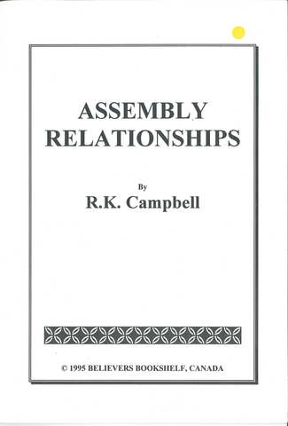 ASSEMBLY RELATIONSHIPS - R.K. CAMPBELL