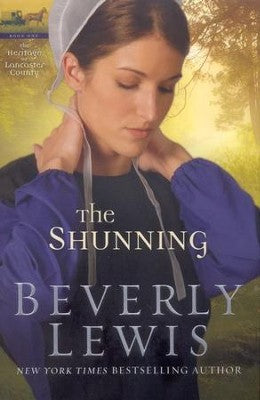 THE SHUNNING - BEVERLY LEWIS