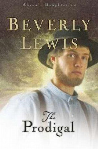 THE PRODIGAL - BEVERLY LEWIS