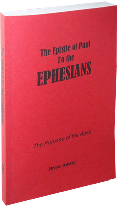 EPISTLE TO THE EPHESIANS - BRUCE ANSTEY