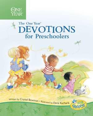 ONE YEAR DEVOTIONS FOR PRESCHOOLERS #1