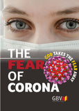 THE FEAR OF CORONA