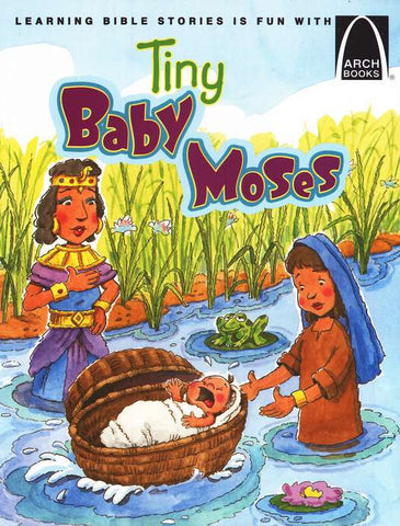 ARCH BOOK - TINY BABY MOSES