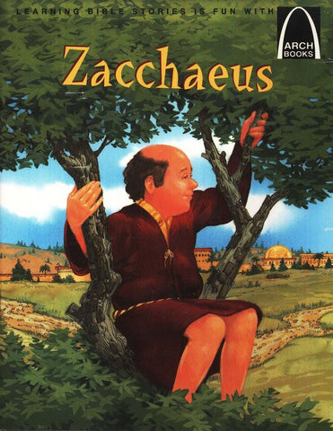 ARCH BOOK - ZACCHAEUS