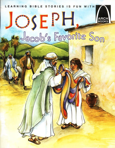 ARCH BOOK - JOSEPH JACOB`S FAVORITE SON