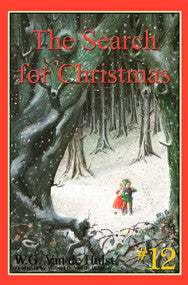 STORIES CHILDREN LOVE #12 - THE SEARCH FOR CHRISTMAS