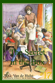 STORIES CHILDREN LOVE #17 - THE SECRET IN THE BOX