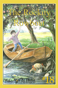 STORIES CHILDREN LOVE #18 - THE ROCKITY ROWBOAT