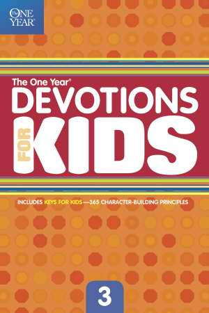 ONE YEAR DEVOTIONS FOR KIDS #3