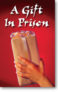 TRACT - A GIFT IN PRISON