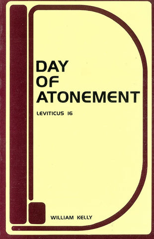DAY OF ATONEMENT, W. KELLY- Paperback