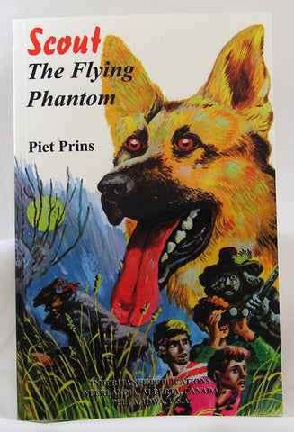 SCOUT THE FLYING PHANTOM #3, PIET PRINS- Paperback