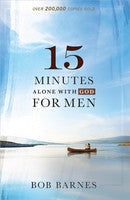 15 MINUTES ALONE WITH GOD FOR MEN