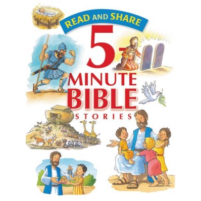 READ & SHARE 5 MINUTE BIBLE STORIES