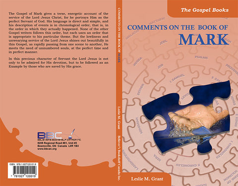 COMMENTS ON THE BOOK OF MARK -L.M.GRANT