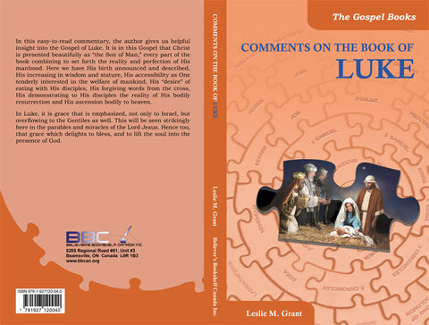 COMMENTS ON THE BOOK OF LUKE -L.M. GRANT