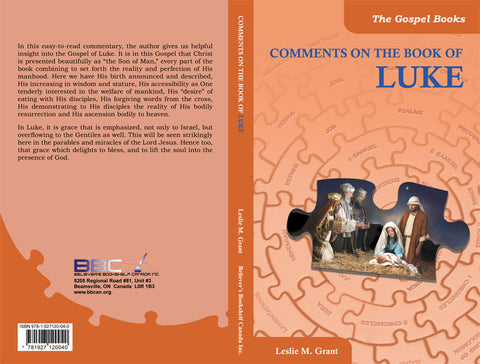 COMMENTS ON THE BOOK OF LUKE -L.M. GRANT