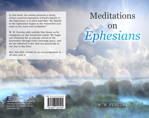 MEDITATIONS ON EPHESIANS, W. W. FEREDAY-PAPERBACK