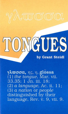 TONGUES, GRANT STEIDL- Paperback