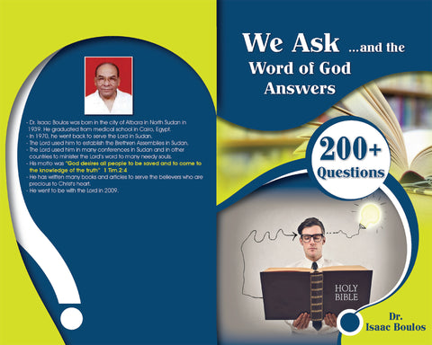 WE ASK & THE WORD OF GOD ANSWERS - I. BOULOS